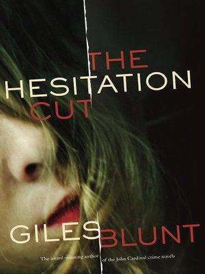 The Hesitation Cut - ebook